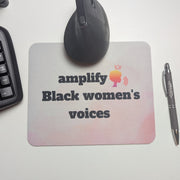 Amplify Black Women's Voices Mouse Pad