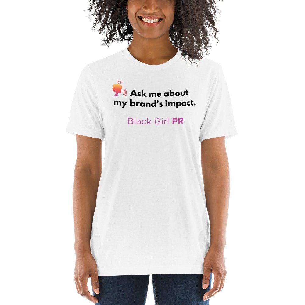 Brand Impact Fitted Short Sleeve T-Shirt - Black Girl PR™
